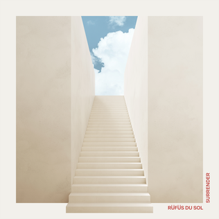 Surrender, by RÜFÜS DU SOL